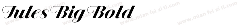 Jules Big Bold字体转换